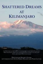 Shattered Dreams At Kilimanjaro af Helmut Glenk