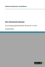 Die chinesische Danwei af Katharina Hartenstein