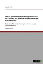 Status Quo Der Werbewirkungsforschung Im Zeitalter Des Informationsoverflows Der Konsumenten af Carolin Riedl