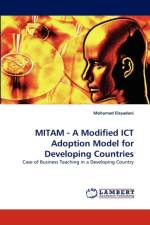 MITAM - A Modified ICT Adoption Model for Developing Countries af Mohamed Elsaadani