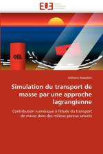 Simulation Du Transport de Masse Par Une Approche Lagrangienne af Beaudoin-A