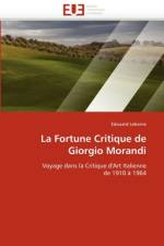 La Fortune Critique de Giorgio Morandi af Leborne-E