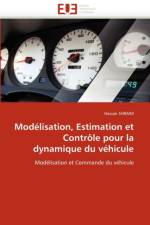Modelisation, estimation et controle pour la dynamique du vehicule af Shraim-H