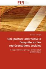 Une Posture Alternative   l''enqu te Sur Les Repr sentations Sociales af Seferdjeli-L