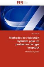 M thodes de R solution Hybrides Pour Les Probl mes de Type Knapsack af Cherfi-N