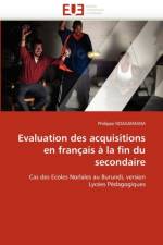 Evaluation Des Acquisitions En Fran ais   La Fin Du Secondaire af Ndagijimana-P