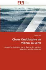 Chaos Ondulatoire En Milieux Ouverts af Poli-C