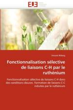 Fonctionnalisation S lective de Liaisons C-H Par Le Ruth nium af Ritleng-V