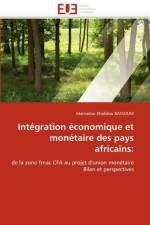 Integration economique et monetaire des pays africains af Bassoum-