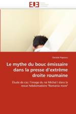 Le Mythe Du Bouc  missaire Dans La Presse d''extr me Droite Roumaine af Popescu-D