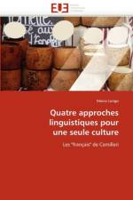 Quatre Approches Linguistiques Pour Une Seule Culture af Longo-M