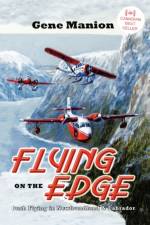 Flying on the Edge af Gene Manion