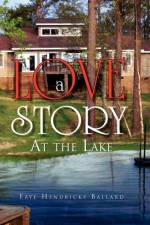 A Love Story af Faye Hendricks Ballard