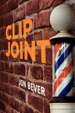 Clip Joint af Jon Bever