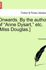 Onwards. by the Author of 
