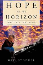 Hope on the Horizon af Gail Stoewer