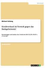 Kreditverkauf ALS Versto Gegen Das Bankgeheimnis? af Michael Schlang