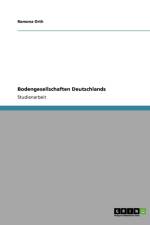 Bodengesellschaften Deutschlands af Ramona Orth