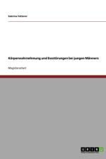 Korperwahrnehmung Und Essstorungen Bei Jungen Mannern af Sabrina Futterer