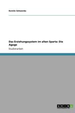 Das Erziehungssystem Im Alten Sparta. Die Agoge af Katrin Hugo