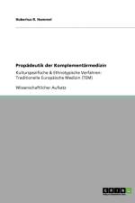 Propadeutik der Komplementarmedizin af Hubertus R Hommel