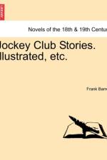 Jockey Club Stories. Illustrated, Etc. af Frank (Naval Postgraduate School Barrett