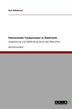 Pannonische Trockenrasen in OEsterreich af Karl Hillebrand