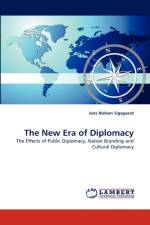 The New Era of Diplomacy af Jens Nielsen Sigsgaard