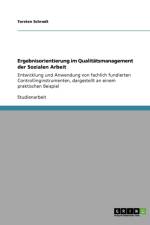 Ergebnisorientierung Im Qualitatsmanagement Der Sozialen Arbeit af Torsten Schrodt