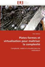 Plates-Formes Et Virtualisation Pour Ma triser La Complexit af Dalmau-M