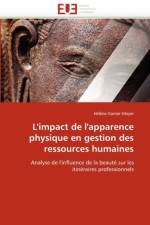 L'Impact de l'Apparence Physique En Gestion Des Ressources Humaines af Garner-Moyer-H