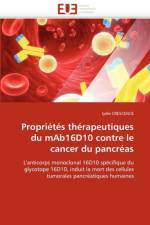 Propri t s Th rapeutiques Du Mab16d10 Contre Le Cancer Du Pancr as af Crescence-L