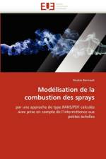 Mod lisation de la Combustion Des Sprays af Baricault-N