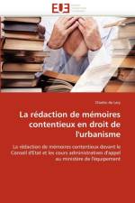 La R daction de M moires Contentieux En Droit de l''urbanisme af De Lary-C