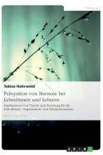 Pravention Von Burnout Bei Lehrerinnen Und Lehrern af Tobias Nahrwold