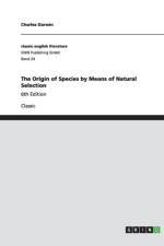 The Origin of Species by Means of Natural Selection af Professor Charles (University of Sussex) Darwin