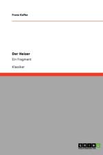 Der Heizer af Franz Kafka