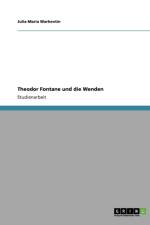 Theodor Fontane und die Wenden af Julia-Maria Warkentin