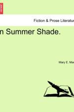 In Summer Shade. af Mary E Mann