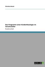 Das Programm einer Kindertheologie im Vorschulalter af Christina Busch