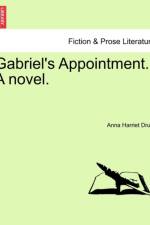 Gabriel's Appointment. a Novel.