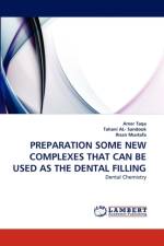 Preparation Some New Complexes That Can Be Used as the Dental Filling af Amer Taqa
