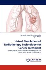 Virtual Simulation of Radiotherapy Technology for Cancer Treatment af Roger Phillips