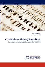 Curriculum Theory Revisited af Eva Forsberg