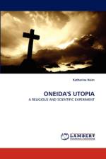 Oneida's Utopia af Katherine Heim