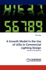 A Growth Model in the Use of LEDs in Commercial Lighting Design af Dr Tom Page