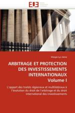 Arbitrage Et Protection Des Investissements Internationaux Volume I af Jaime-M
