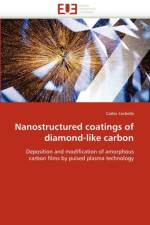 Nanostructured coatings of diamond-like carbon af Corbella-C