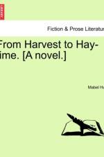 From Harvest to Hay-Time. [A Novel.] af Mabel Hart