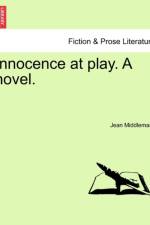 Innocence at Play. a Novel.